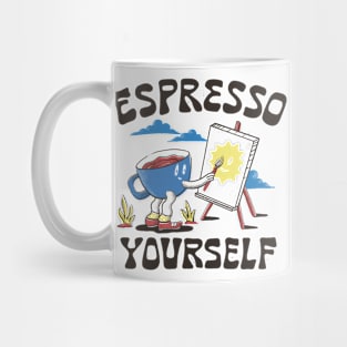 Espresso Yourself Mug